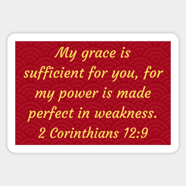 Bible Verse 2 Corinthians 12:9 Sticker by Prayingwarrior